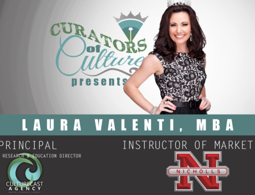 Curators of a Culture: Meet the Authors of Culturecast | Laura Valenti, MBA